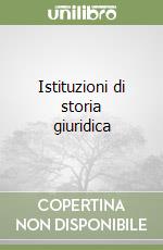 Istituzioni di storia giuridica libro