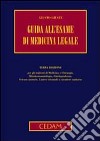 Guida all'esame di medicina legale libro