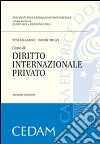 Corso di diritto internazionale privato libro