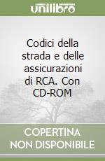 Codici della strada e delle assicurazioni di RCA. Con CD-ROM