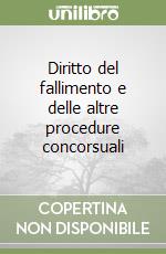 Diritto del fallimento e delle altre procedure concorsuali