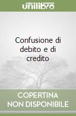 Confusione di debito e di credito