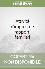 Attività d'impresa e rapporti familiari