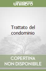 Trattato del condominio