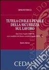 Tutela civile e penale della sicurezza sul lavoro libro di Padula Adriano