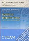 Pareri di diritto civile. Tecniche di redazione e modelli di svolgimento libro