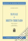 Manuale di diritto tributario. Parte generale libro