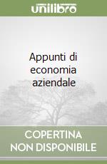 Appunti di economia aziendale libro