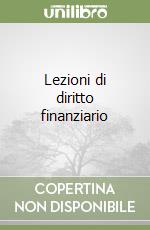 Lezioni di diritto finanziario libro