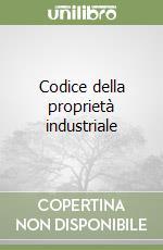 Codice della proprietà industriale