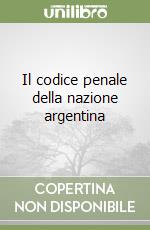 Il codice penale della nazione argentina