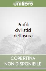 Profili civilistici dell'usura