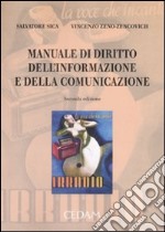 Manuale di diritto dell'informazione e della comunicazione libro