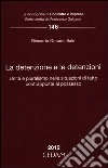 La detenzione e le detenzioni. Unità e pluralismo nelle situazioni di fatto contrapposte al possesso libro di Omodei Salè Riccardo