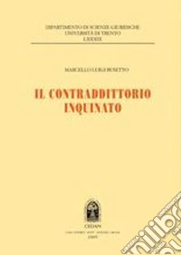 Il contradditorio inquinato libro