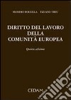 Diritto del lavoro della Comunità europea libro