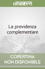 La previdenza complementare
