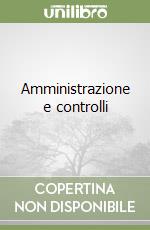 Amministrazione e controlli libro