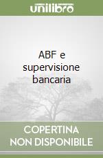 ABF e supervisione bancaria libro