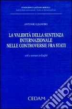 La validità della sentenza internazionale nelle controversie fra stati