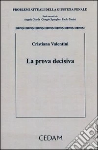 La prova decisiva