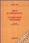 Scritti sul processo penale e sull'ordinamento penitenziario. Vol. 3: L'ordinamento penitenziario libro