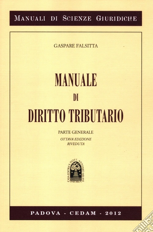 Manuale diritto tributario. Parte generale