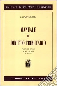 Manuale diritto tributario. Parte generale libro