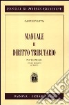 Manuale diritto tributario. Parte generale libro