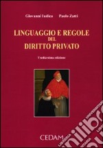 Linguaggio e regole del diritto privato libro