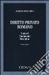 Diritto privato romano. Contesti, fondamenti, discipline libro