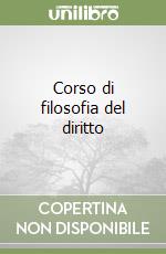 Corso di filosofia del diritto libro