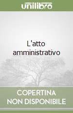 L'atto amministrativo libro