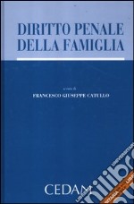 Diritto penale della famiglia libro