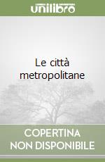 Le città metropolitane libro