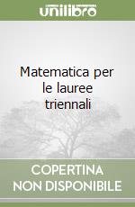 Matematica per le lauree triennali