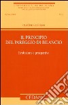 Il principio del pareggio di bilancio. Evoluzione e prospettive libro