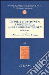 Contrabbando e contraffazione di sigarette in Italia. Le azioni di repressione e prevenzione. Atti del Convegno (Padova, 5 giugno 2012). Con aggiornamento online libro