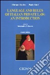 Language and rules of italian private law. An introduction libro