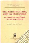 Tutela delle identità culturali, diritti linguistici e istruzione. Dal Trentino-Alto Adige Sudtirol alla prospettiva comparata libro