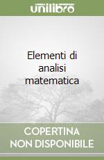 Elementi di analisi matematica (1) libro