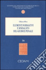 Elementi normativi e sindacato del giudice penale