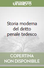 Storia moderna del diritto penale tedesco