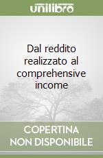 Dal reddito realizzato al comprehensive income libro