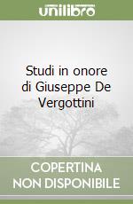 Studi in onore di Giuseppe De Vergottini libro