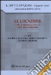 Le locazioni. Profili sostanziali, processuali e della nuova mediazione libro