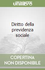 Diritto della previdenza sociale libro