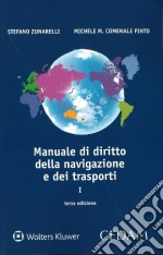 Manuale di diritto della navigazione e dei trasporti libro