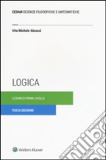 Logica. Lezioni di primo livello libro