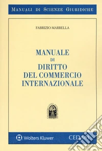 Manuale di diritto del commercio internazionale